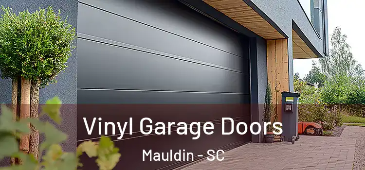  Vinyl Garage Doors Mauldin - SC
